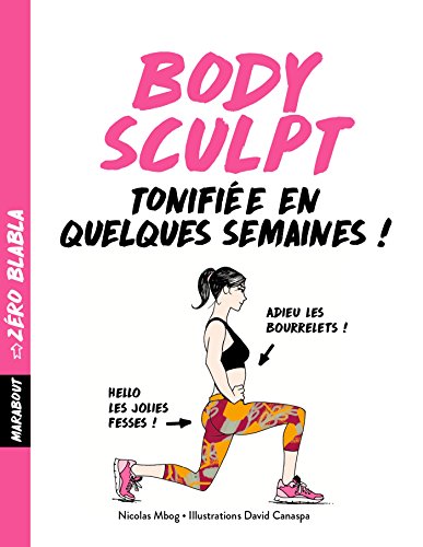 Télécharger Zéro blabla - Body Sculpt Francais PDF