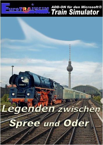 Train Simulator - Eurotrainsim Spree-Oder Add-On