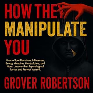 How They Manipulate You cover art
