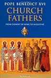 Church Fathers: From Clement of Rome to Augustine