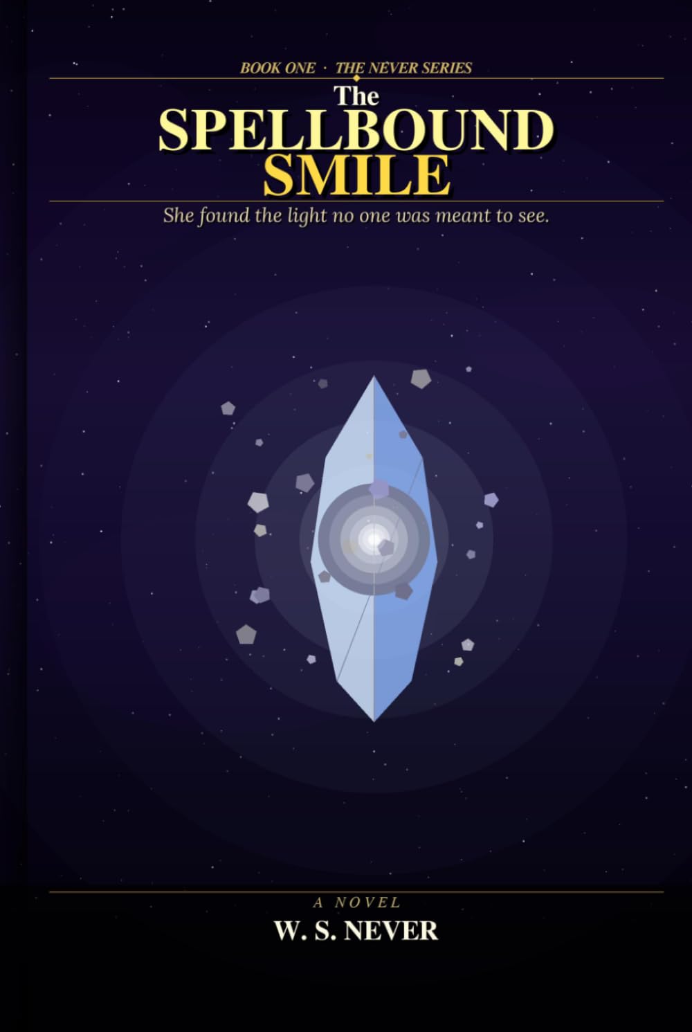 The Spellbound Smile (THE NEVER SERIES)