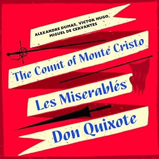 The Count of Monte Cristo, Les Miserables, & Don Quixote cover art