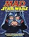 MAD About Star Wars: Thirty Years of Classic Parodies