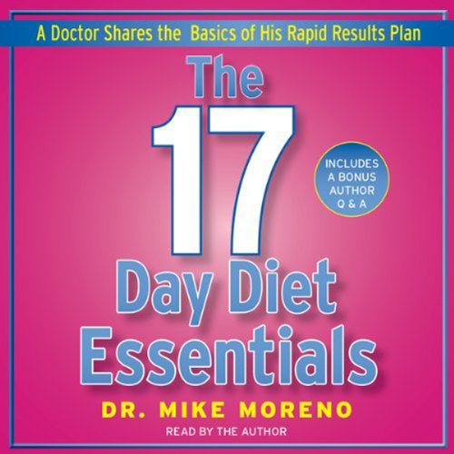 The 17 Day Diet Essentials Audiolibro Por Mike Moreno MD MD arte de portada