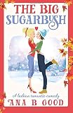  The Big Sugarbush: Lesbian Romance