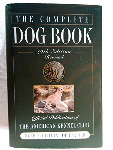 The Complete Dog Book, 19th Edition