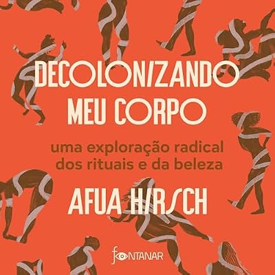 Decolonizando meu corpo