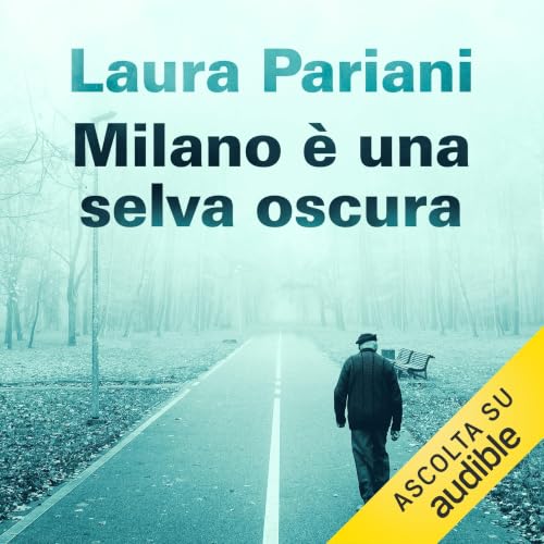 Milano &egrave; una selva oscura copertina
