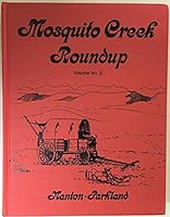 Mosquito Creek Roundup: Nanton-Parkland 0978421302 Book Cover