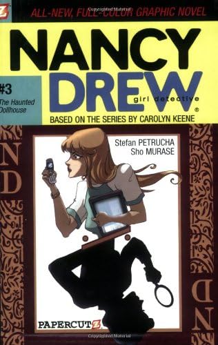 Nancy Drew #3: The Haunted Dollhouse