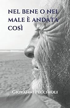 Paperback nel bene o nel male è andata così (Italian Edition) [Italian] Book
