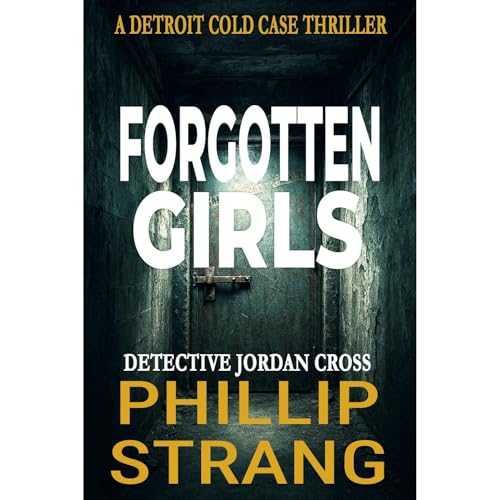 Forgotten Girls Audiolibro Por Phillip Strang arte de portada