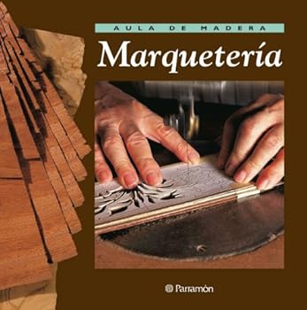 Hardcover Aula de madera Marquetería (Spanish Edition) [Spanish] Book
