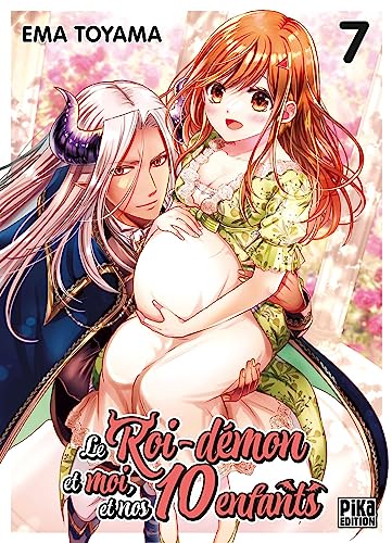 Le Roi-Démon et moi, et nos 10 enfants — Tome 7