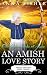 The Heartache of June - An Amish Love Story (The June Amish Romance Series Book 2)