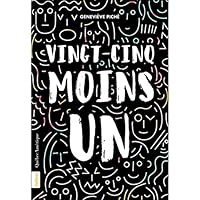 Vingt-cinq moins un 2764436815 Book Cover