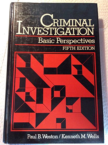 Criminal Investigation: Basic Perspectives 0131932446 Book Cover