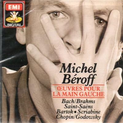 Michel Beroff - Piano Works For The Left Hand
