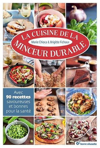 La cuisine de la minceur durable