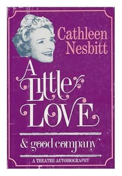 Hardcover A Little Love and Good Company Book