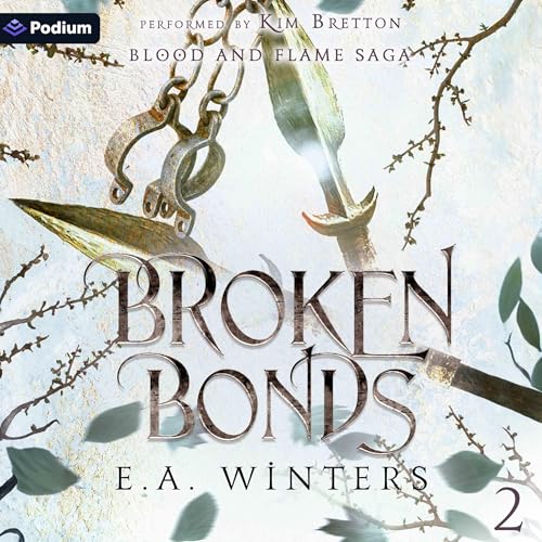 Broken Bonds Audiolibro Por E.A. Winters arte de portada