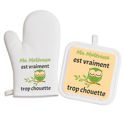 Jeux'Gratte - Duo Manique et Gant de Cuisine Personnalisés – "Trop Chouette" – Cadeau Maîtresse, Nounou, Mamie, Tata, Parrain ou Marraine – Accessoire Cuisine – Message Identique – Expédition 24H