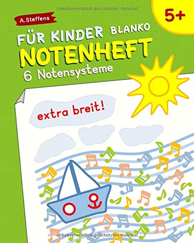 Preisvergleich Produktbild Notenheft für Kinder. Blanko. Extra breit! 6 Notensysteme.