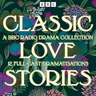 『Classic Love Stories: A BBC Radio Drama Collection』のカバーアート