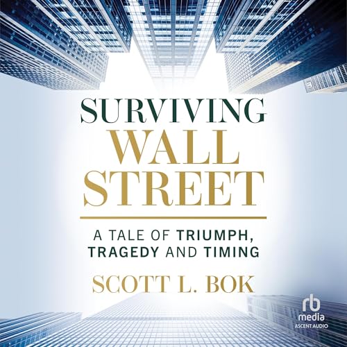 Surviving Wall Street by Scott L. Bok episode artwork