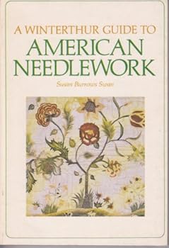 Paperback A Winterthur Guide to American Needlework Book