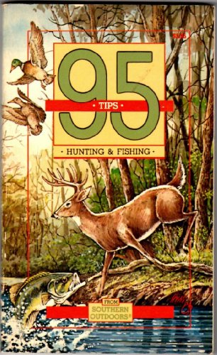 95 Tips Hunting & Fishing B000LVQPPC Book Cover