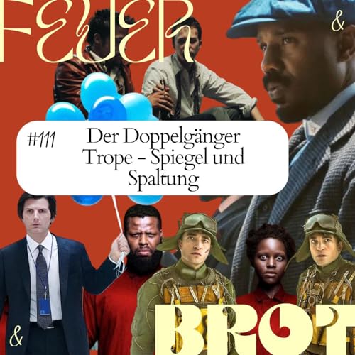 Der Doppelgänger Trope - Spiegel und Spaltung Podcast Por arte de portada