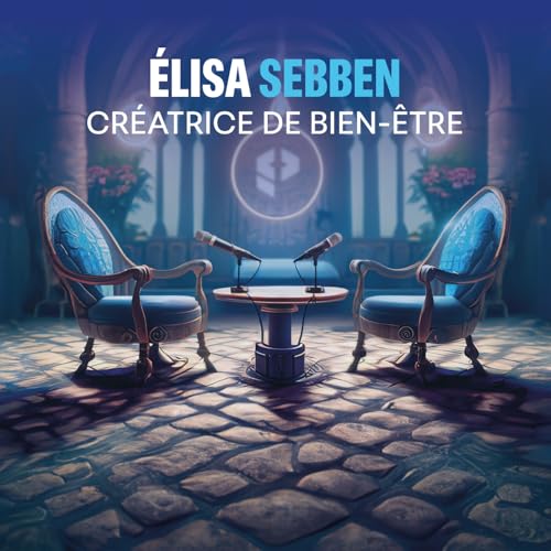 Pourquoi le bien-&ecirc;tre a-t-il encore de beaux jours devant lui d'apr&egrave;s &Eacute;lisa Sebben