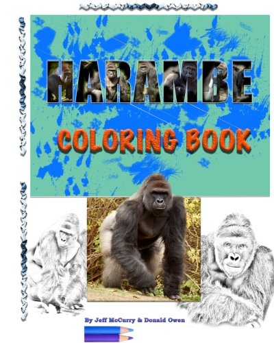 Harambe Coloring Book: Volume One