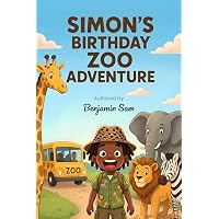 Simon's Birthday Zoo Adventure