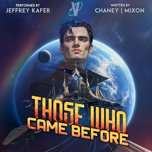 Those Who Came Before Audiolivro Por J.N. Chaney, Terry Mixon capa