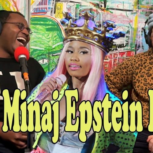 Nicki MInaj Epstein FIles | Ask Dave Episode - 33