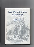 Land war and eviction in Derryveagh, 1840-65 0906576024 Book Cover