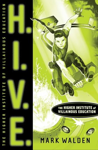 H.I.V.E.: Higher Institute of Villainous Education