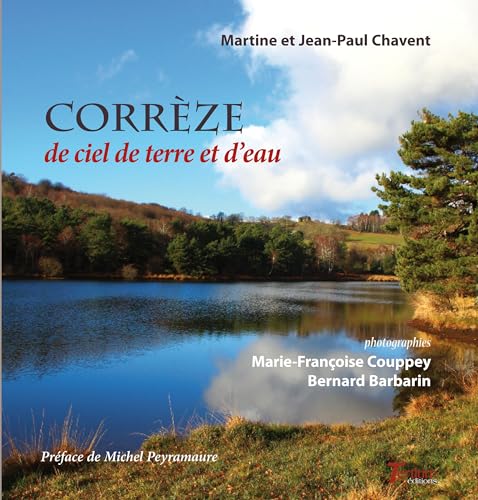  Corrèze de ciel de terre et d\'eau