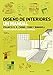 Dise&Atilde;&plusmn;o de interiores: Un manual (Spanish Edition)