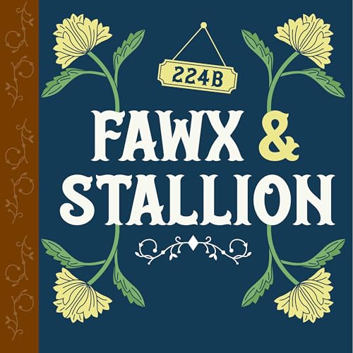 ANNOUNCING: Fawx & Stallion, our new Mystery-Comedy!