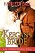 Keegan's Bride (Mail Order Brides of Texas Book 2)