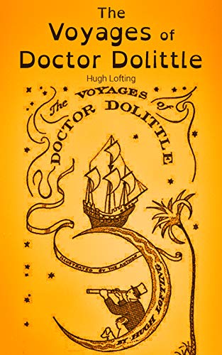 Télécharger The Voyages of Doctor Dolittle (English Edition) PDF