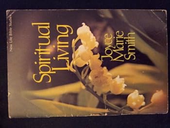 Unknown Binding Spiritual living (New life Bible studies) Book