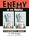 Enemy of the People: A Cartoonist's Journey