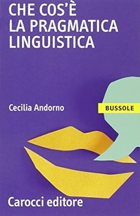 Che cos'è la pragmatica linguistica