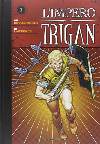 L'impero Trigan: 3 L'impero Trigan: 3