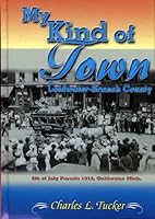 My Kind of Town: Coldwater-Branch County B004LO635W Book Cover
