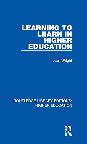 Learning to Learn in Higher Education: 35 (Routledge Library Editions: Higher Education)